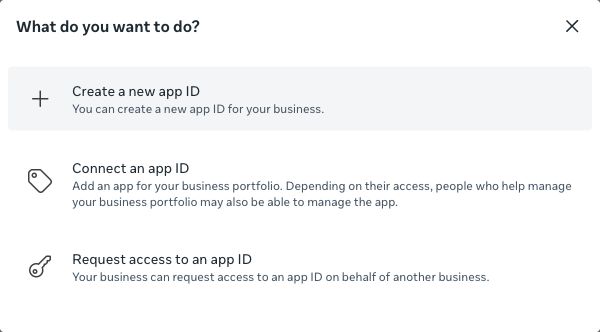 Meta Business Settings offers Create a new app ID, Connect an app ID, and Request access to an app ID.